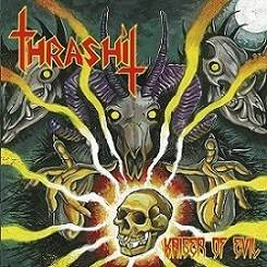 Thrashit (MLS) : Kaiser of Evil